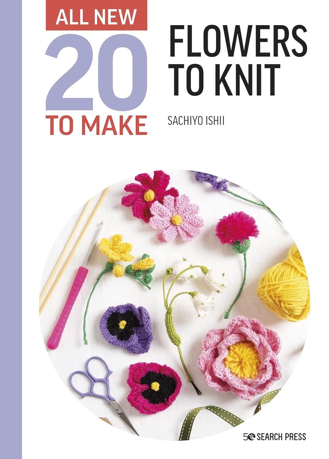 20 to Make: Flowers to Knit