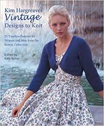 Vintage Designs to Knit by Kimn Hargreaves