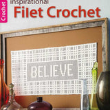 Inspirational Filet Crochet by Pam McMahon