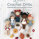 Lulu’s Crochet Dolls: 8 adorable dolls and accessories to crochet