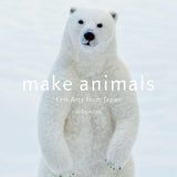 Make Animals - Felt Arts from Japan