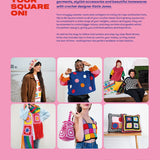Hip to be Square Book: 20 Contemporary Crochet Designs Using 5 Simple Squares
