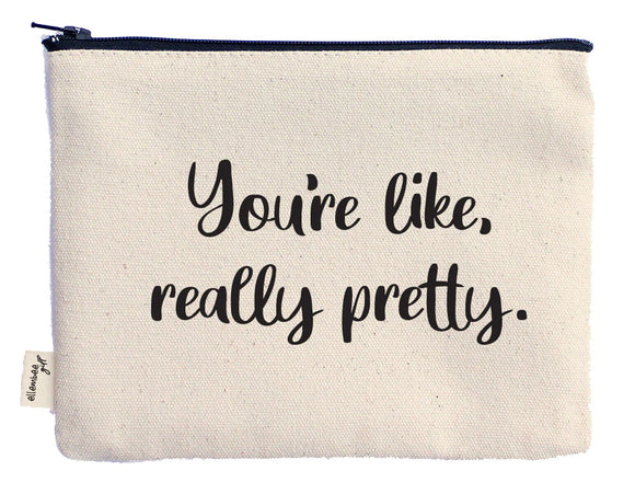 Ellembee Gift Sassy Zipper Pouch youre pretty