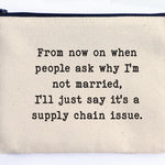 Ellembee Gift Sassy Zipper Pouch supply chain