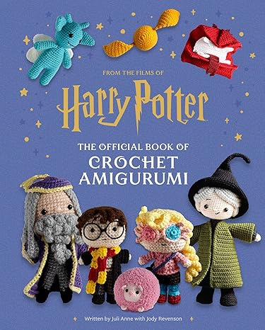 Harry Potter - The Official Book of Crochet Amigurumi