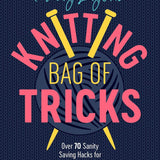 Knitting Bag of Tricks Book by Patty Lyons