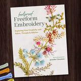 Foolproof Freeform Embroidery by Jennifer Clouston