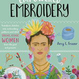 Empowered Embroidery: Transform sketches into embroidery patterns and stitch strong, iconic women from the past and present