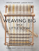 Weaving Big on a Little Loom-1
