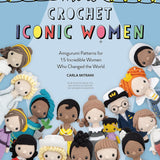 More Crochet Iconic Women