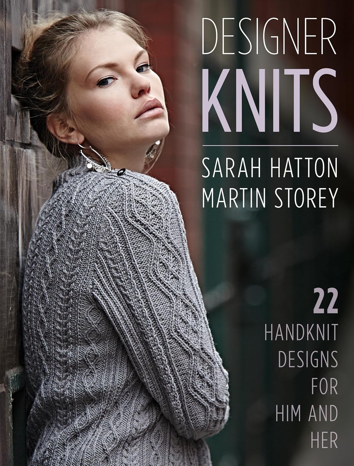 Designer Knits - 22 Handknit Designs for Him & Her