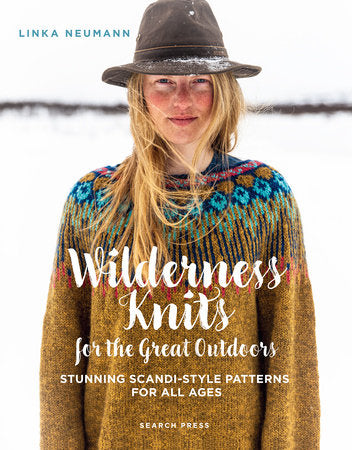 Wilderness Knits for the Great Outdoors Book by Link Neumann