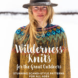 Wilderness Knits for the Great Outdoors Book by Link Neumann