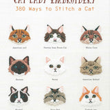 Cat Lady Embroidery: 380 Ways to Stitch a Cat