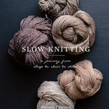 Slow Knitting