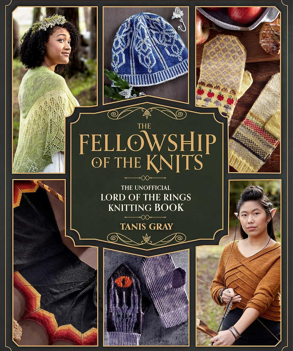 Fellowship of the Knits: The Unofficial Lord of the Rings Knitting Book