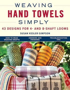 The cover of the book- the top half of the cover has the title, "Weaving Hand Towels Simply: 43 Designs for 4- and - Shaft Looms" and a photo of handtowels made with patterns from the book.