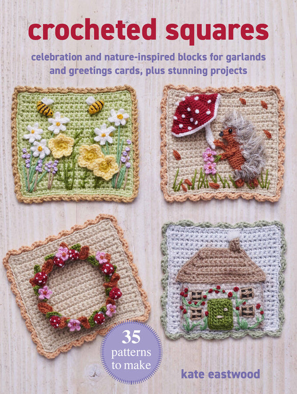 Crocheted Squares: 35 patterns to make