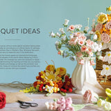 Crochet a Flower Bouquet: 35 Crochet Patterns for Handmade Flowers and Foliage