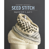 Seed Stitch: Beyond Knit 1, Purl 1 by Rosemary Drysdale