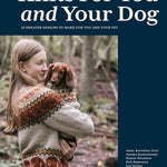 Book cover of 'Knits For You and Your Dog' with a woman holding a dog wearing a matching sweater.