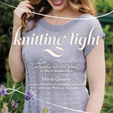 Book cover of 'Knitting Light' with a woman wearing a knitted top outdoors.