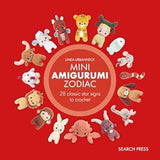 Mini Amigurumi Zodiac: 28 Classic Star Signs to Crochet Book