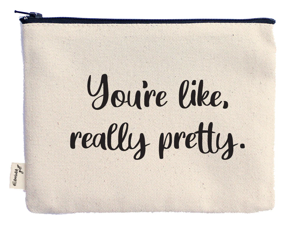 Ellembee Gift Sassy Zipper Pouch youre pretty