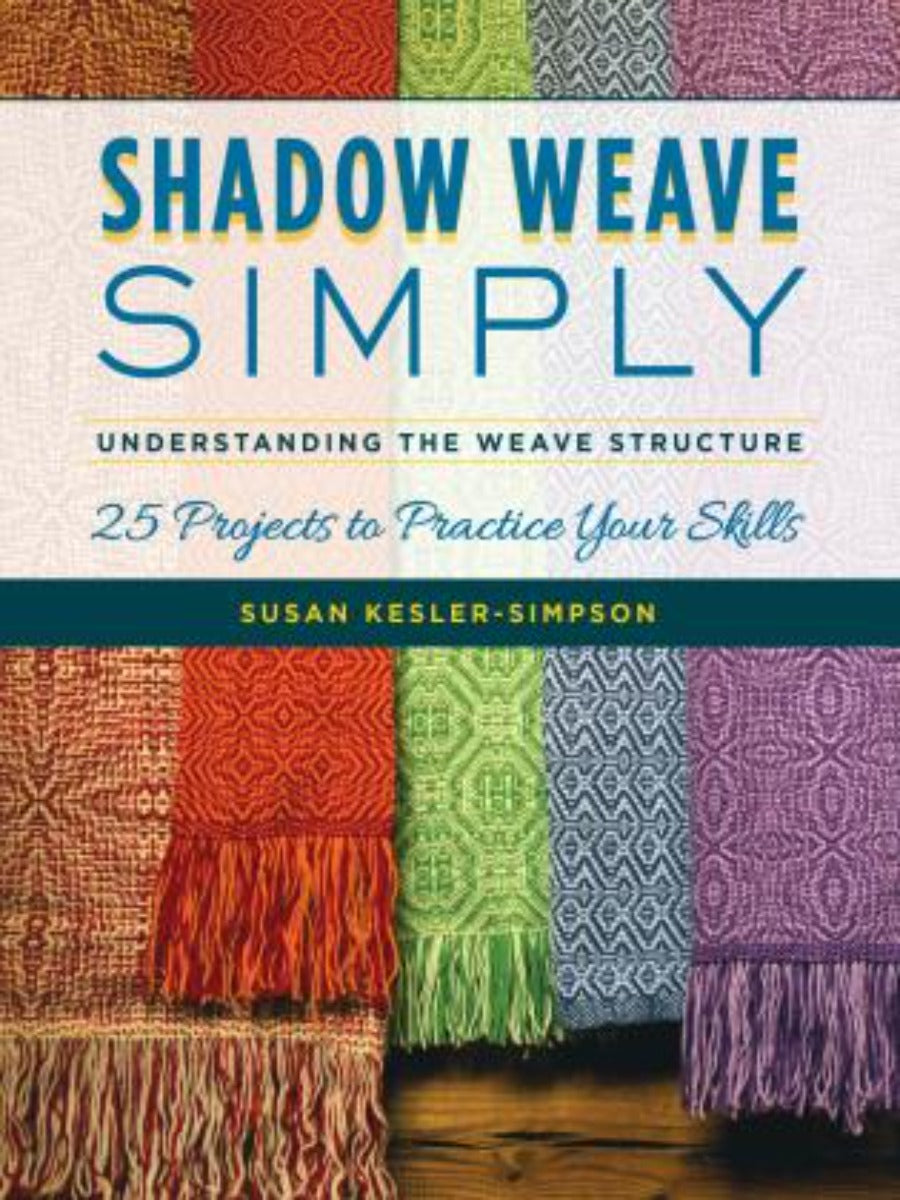 Cover of Shadow Weave Simply, multicolored woven fabrics hang behind title
