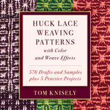 Huck Lace Weaving Patterns with Color and Weave Effects Book
