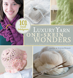 One-Skein Wonders: Luxury Book