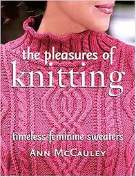 Pleasures of Knitting
