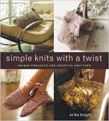 Simple Knits with a Twist