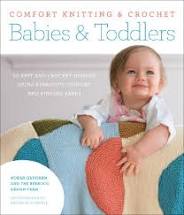 Comfort Knitting and Crochet: Babies & Toddlers Book