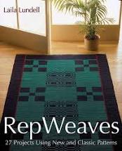 Rep Weaves: 27 Projects Using New and Classic Patterns﻿